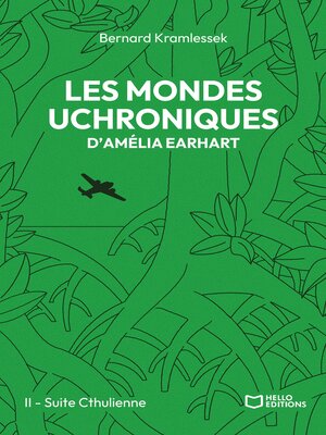 cover image of Les mondes uchroniques d'Amelia Earhart--Tome II